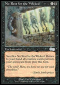 No Rest for the Wicked - Urza's Saga (Uncommon) [USG-142]
