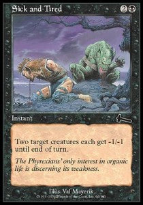 Sick and Tired - Urza's Legacy (Common) [ULG-66]
