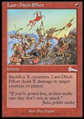 Last-Ditch Effort - Urza's Legacy (Uncommon) [ULG-83]