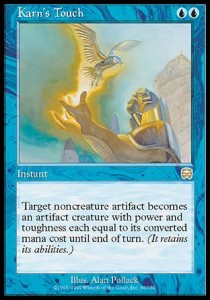 Karn's Touch - Mercadian Masques (Rare) [MMQ-86]