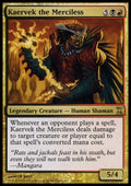 Kaervek the Merciless - Time Spiral (Rare) [TSP-242]