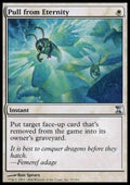 Pull from Eternity - Time Spiral (Uncommon) [TSP-35]