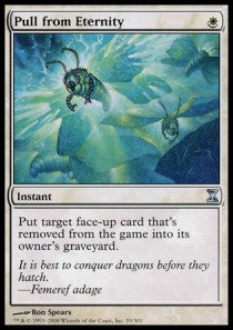 Pull from Eternity - Time Spiral (Uncommon) [TSP-35]