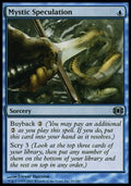 Mystic Speculation - Future Sight (Uncommon) [FUT-41]