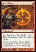 Seal of Fire - Duel Decks: Jace vs. Chandra (Common) [DD2-50]