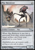 Myr Retriever - Mirrodin (Uncommon) [MRD-215]