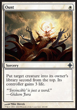 Oust - Rise of the Eldrazi (Uncommon) [ROE-40]