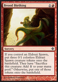 Brood Birthing - Rise of the Eldrazi (Common) [ROE-138]