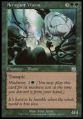 Arrogant Wurm - Torment (Uncommon) [TOR-120]