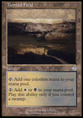 Tainted Field - Torment (Uncommon) [TOR-140]