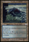 Tainted Isle - Torment (Uncommon) [TOR-141]