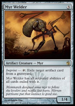 Myr Welder - Mirrodin Besieged (Rare) [MBS-118]