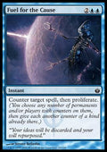 Fuel for the Cause - Mirrodin Besieged (Common) [MBS-25]