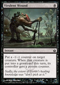 Virulent Wound - Mirrodin Besieged (Common) [MBS-57]