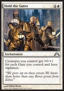 Hold the Gates - Gatecrash (Uncommon) [GTC-16]