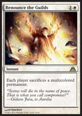 Renounce the Guilds - Dragon's Maze (Rare) [DGM-5]