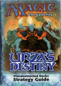 Urza's Destiny Strategy Guide - Urza's Destiny