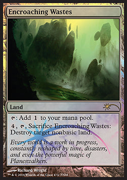 Encroaching Wastes - Friday Night Magic Promos (Rare)