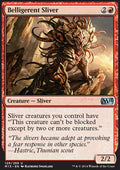 Belligerent Sliver - Magic 2015 (Uncommon) [M15-129]