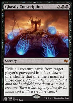 Ghastly Conscription - Fate Reforged (Mythic) [FRF-70]