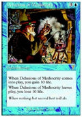 Delusions of Mediocrity - Seventh Edition (Rare) [7ED-70]