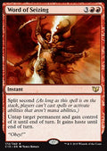 Word of Seizing - Commander 2015 (Rare) [C15-172]