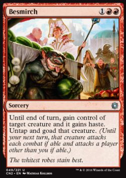 Besmirch - Conspiracy: Take the Crown (Uncommon) [CN2-49]