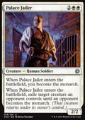 Palace Jailer - Conspiracy: Take the Crown (Uncommon) [CN2-18]