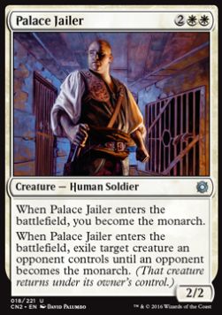 Palace Jailer - Conspiracy: Take the Crown (Uncommon) [CN2-18]