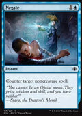 Negate - Conspiracy: Take the Crown (Common) [CN2-117]
