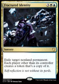 Fractured Identity - Commander 2017 (Rare) [C17-37]