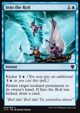 Into the Roil - Commander 2017 (Common) [C17-86]