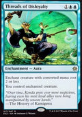 Threads of Disloyalty - Explorers of Ixalan (Rare) [E02-11]
