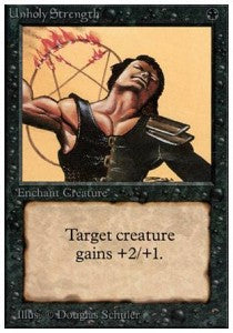 Unholy Strength - Unlimited (Common)