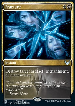 Fracture - Strixhaven: School of Mages: Promos (Uncommon) [PSTX-378]
