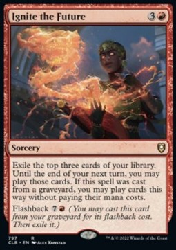 Ignite the Future - Commander Legends: Battle for Baldur's Gate: Extras (Rare) [XCLB-797]