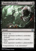 Sheoldred's Edict - Phyrexia: All Will Be One (Uncommon) [ONE-108]