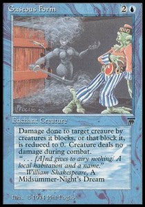 Gaseous Form - Legends (Common)