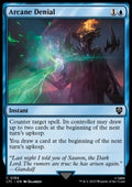 Arcane Denial - Commander: The Lord of the Rings: Tales of Middle-earth (Common) [LTC-184]