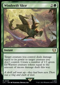 Windswift Slice - Commander: The Lord of the Rings: Tales of Middle-earth (Rare) [LTC-45]