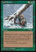 Hail Storm - Alliances (Uncommon)