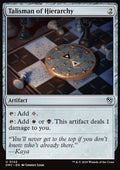 Talisman of Hierarchy - Commander: Aetherdrift (Uncommon) [DRC-142]