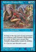 Volrath's Shapeshifter - Stronghold (Rare)